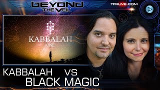 Kabbalah, Black Magic, and Hacking The Matrix Code - Beyond The Veil - Beyond The Veil