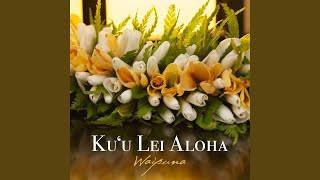 Ku'u Leialoha