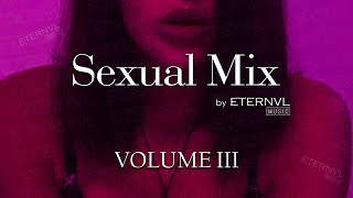 Sexual Mix | Volume III