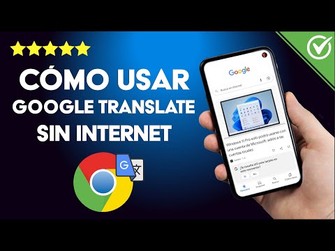 ¿Cómo Usar De 'Google Translate' Sin Conexión A Internet Ni Datos ...