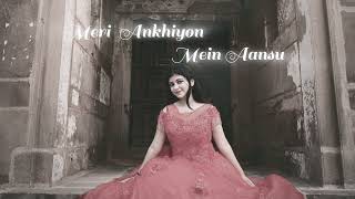 MERI AKHIYON MEIN AANSU (REMIX)- SHER ALI _ MEHR ALI X VIBRONO | REMIX SONG @AwaidAwaisMusic |LoFi