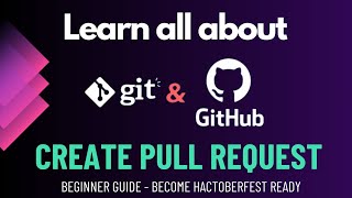 Create Pull request on GitHub || Learn open source contribution || become #hacktoberfest ready