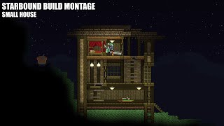 Starbound Build Montage - Small House