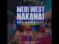 Tavile(Meri) West Nakanai(2024 PNG MUSIC)-Star Pleaf Bakaz(Toace Nayah & Gregz Naka