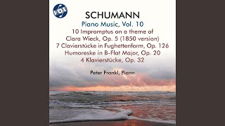 10 Impromptus on a theme of Clara Wieck, Op. 5 (1850 Version) : No. 10, Lebhaft