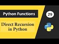 Recursion in Python | What is Direct Recursion in Python | Types of Recursion