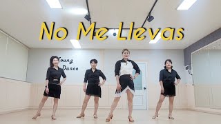 No Me Llevas linedance 노미에바스 초급라인댄스/김영라인댄스/영상반크루모집/파주운정