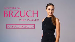 Ćwiczenia na brzuch dla początkujących / 10 minut / proste ćwiczenia