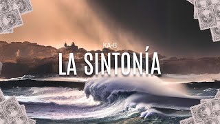 8. Ka-b - La sintonía (Official Lyric Video) | THE NEW TSUNAMI