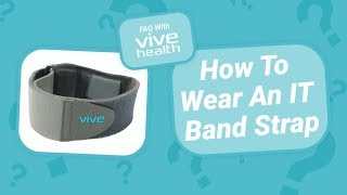 How To Wear An IT Band Strap