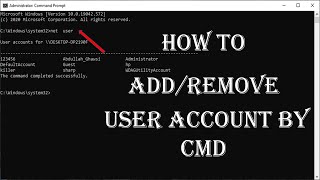 Add or Remove user Accounts with CMD command prompt in Windows 10