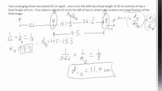 7.6b - Optics - Combination of lenses, Lensmaker's equation Calculations