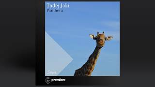 Premiere: Tadej Jaki - Panthera - Sujet Musique