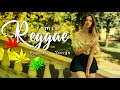 Musik Reggae Terbaru 2021 | Lagu Reggae Barat 2021 Music | Top Reggae Songs Remix 2021