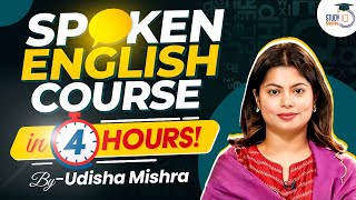 Spoken English Course in 4 Hours by Udisha Mishra ma’am | English Classes for Beginners