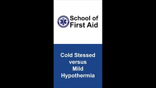 Cold Stress Vs. Mild Hypothermia