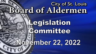 Legislation Committee - November 22, 2022