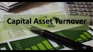Financial Analysis:  Asset Turnover Ratio Example