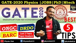 GATE-2020 Physics Special | JOBS after cracking GATE | Last 3 Year's Papers Analysis | Physics Hub
