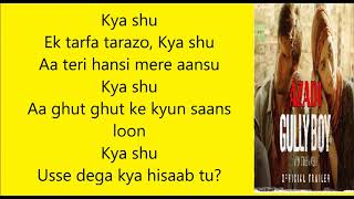 Azadi Lyrics | Gully Boy | Ranveer Singh | Divine