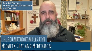 CWW LIVE - 2026-05-23 - Saturday Evening Compline; A Tale of two emails and your thoughts!