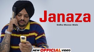 Janaza Sidhu Moose wala (Official song)New Punjabi songs 2022 Latest Punjabi songs 2022