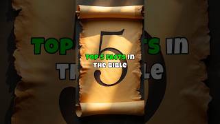 Top 5 Bible Facts You Didn't Know