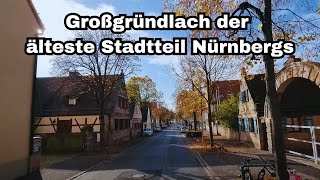 Großgründlach der älteste Stadtteil Nürnbergs