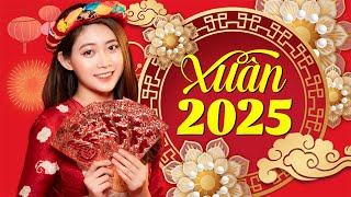 Nhạc Xuân 2025 Remix Siêu Căng KHÔNG QUẢNG CÁO - Liên Khúc Nhạc Tết 2025 Sôi Động Mới Nhất