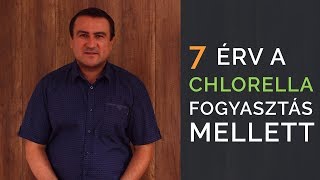 7 érv a Chlorella fogyasztás mellett