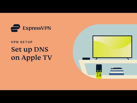 Apple TV ExpressVPN DNS setup tutorial Apple TV ExpressVPN DNS setup tutorial