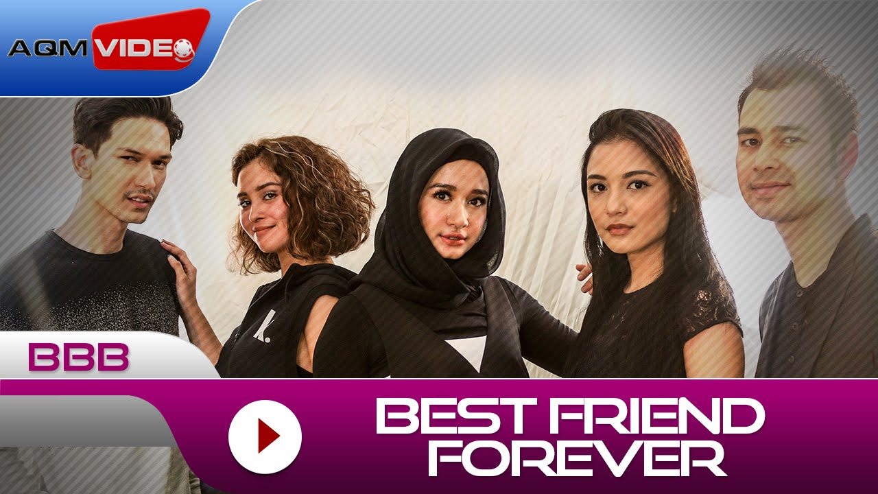 BBB - Best Friend Forever | Official Music Video - YouTube