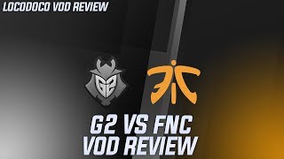 G2 vs FNC - Fnatic loses control of their mental leaving me scared for them