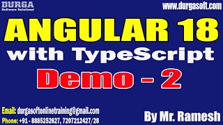 ANGULAR 18 with TypeScript tutorials || Demo - 2 || by Mr. Ramesh On 28-01-2025 @8AM IST