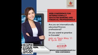 Canadian Immigrant Web Conference for Banking \u0026 Finance Professionals