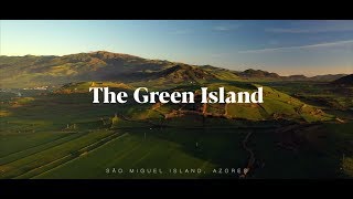 THE GREEN ISLAND - AZORES 2019