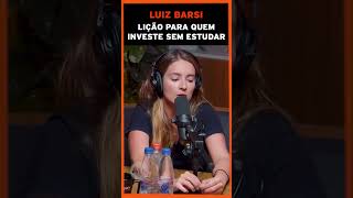 "Quem Investe Sem Informação Passa por Otário" Luiz Barsi