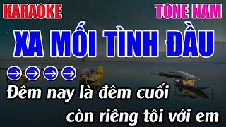 Xa Mối Tình Đầu Karaoke Tone Nam Karaoke 9999 - Beat Mới