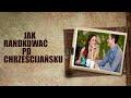 3.JAK RANDKOWAĆ PO CHRZEŚCIJAŃSKU   (Na Drodze Do Miłości - Audiobook )