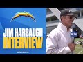 Jim Harbaugh Says Chargers Training Camp Is Like Being 