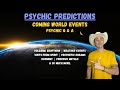 Coming World Events ⚠️ Psychic Predictions QNA