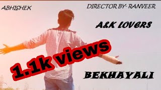 Bekhayali Full Song COVER SONG, Kabir Singh | Shahid K,Kiara/ RANVEER KALRA / A&K LOVERS /ABHISHEK