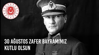 30 Ağustos Zafer Bayramımız Kutlu Olsun