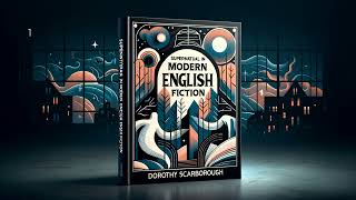 Supernatural in Modern English Fiction by Dorothy Scarborough - Full Audiobook (English)
