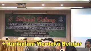 #informatif : PELATIHAN PENGUATAN KURIKULUM K13 + MERDEKA BELAJAR