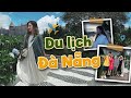 [Vlog] Du lịch Đà Nẵng - Hội An cùng gia đình rất rất vuiii