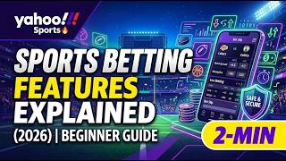 Yahoo Sports Betting Features Explained 2026 Beginner Guide 2 Min
