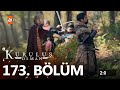 Kuruluş Osman 173. Bölüm  @atvkurulusosman