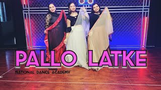 Pallo Latke |  Shadi Main Zaroor Aana | Bollywood Dance Cover | Sangeet | National Dance Academy |