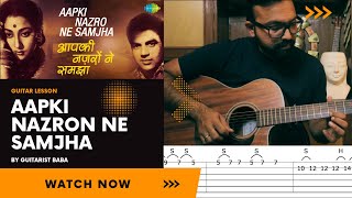 Aapki Nazron Ne Samjha - Guitarist Baba | Guitar Lesson by Navneet Sharma